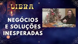 LIBRA  ♎BONS NEGÓCIOS E SOLUÇÕES INESPERADAS