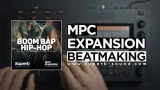 MPC Expansion | Boom Bap Hip-Hop Beatmaking | MPC Live | Standalone