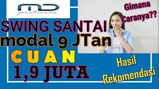 CARA SWING TRADING SAHAM Hasil Rekomendasi Sinyal Beli Swing Saham FILM CUAN 19%