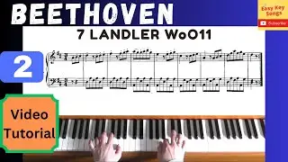 🎶 Learn to Play Beethoven&rsquo;s 7 L&auml;ndler, WoO11 No.2 &ndash; Piano Tutorial 🎶