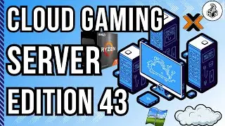 Home Cloud Gaming Server Edition #43 (Ryzen 7 5700X & MSI RTX 3050)