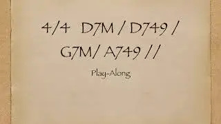 D7M / D749 / G7M / A749 // Play-Along