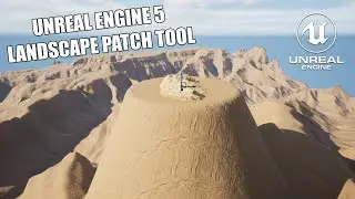 Учебное пособие по созданию ландшафтного патча Unreal Engine 5.1 для смешивания статических сеток
