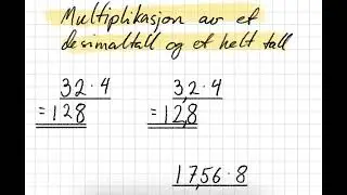 Multiplikasjon av desimaltall med helt tall