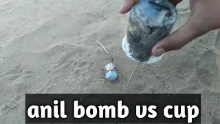 💥💥Anil bomb 💫vs 💫 Cup💥💥