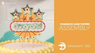 SVG File - Congrats Cake Topper - Assembly Tutorial (For Cricut, Silhouette, and ScanNCut)