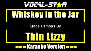 Whiskey in the Jar - Thin Lizzy KARAOKE Without Backing Vocals