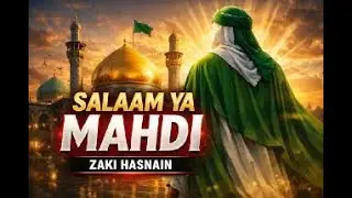 Salaam Ya Mahdi | 15 Shaban Nasheed | Voice of Resistance