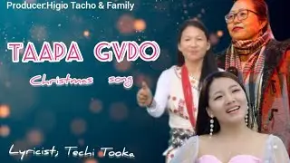 Taapa Gvdo/new christmas song 2024/Toko yapa Welly/Khyoda Mema/Dora pool.