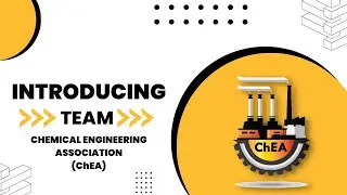 ChEA Team Introduction | Chemical Engineering Association | Haldia Institute
