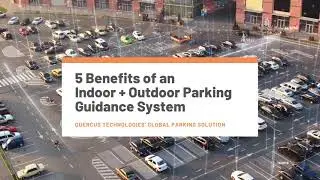 5 Benefits of an Integrated Indoor and Outdoor Parking Guidance System