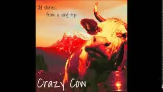 Crazy cow - Long trip blues