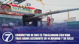 Conductor de bus es trasladado con vida tras grave accidente en 14 avenida y 3a calle