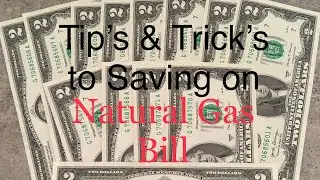 Frugal Tip&rsquo;s & Trick&rsquo;s to Save 💵 on Natural Gas Bill