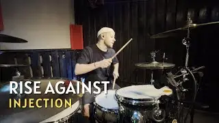 Rise Against - Injection (DRUM COVER)