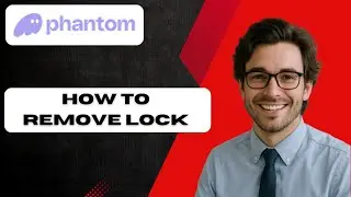 How to Remove Lock from Phantom Wallet App (full guide)