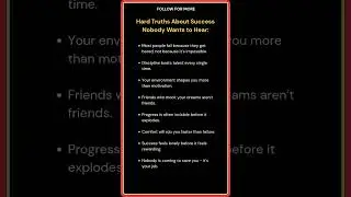 Hard Truths About Success Nobody Wants to Hear