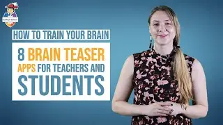 How to train your brain - 8 brain training apps for teachers and students