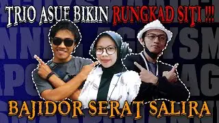 BAJIDORAN || SERAT SALIRA !!!!!!!
