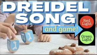 Dreidel Song and Game Green Light Red Light Hannukah Jewish Holiday I have a Little Dreidel