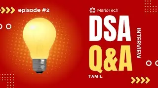 DSA Interview Questions Solved Easily #ep2  #marlotech #tamil
