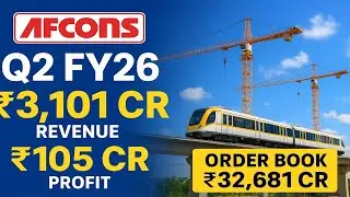 Afcons Infrastructure Q2 FY26 Results | ₹3,101 Cr Revenue | ₹105 Cr Profit | Order Book ₹32,681 Cr