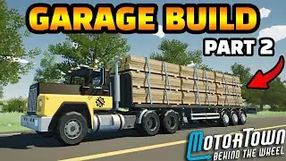 The Garage Build PART 2 - Wood Planks! | Motor Town: Behind the Wheel - EP 15