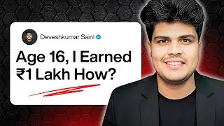 How I Made First ₹1 Lakh At The Age Of 16?