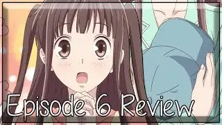 This Is Friendship Goals - Fruits Basket (2019) Episode 6 Anime Review