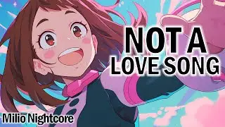 Nightcore &ndash; Not A Love Song | Lyrics / Letra (ENG / ES)