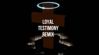 Christian Rap - Loyal - Testimony (Kodak Black Remix)(@ChristianRapz)
