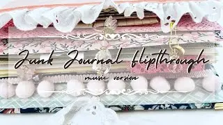 The Christine | Junk Journal Flip Through | Music Only Version