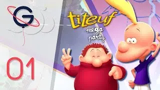 TITEUF MEGA PARTY FR #1 : La Rentrée des Classes