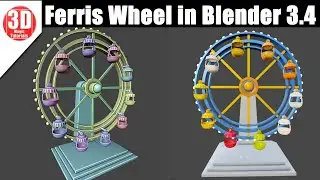 Ferris Wheel in Blender Tutorial | 3.4