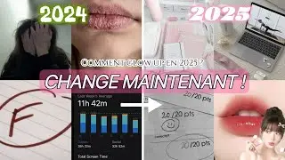 2025 sera TON année : Comment GLOW UP et atteindre ses OBJECTIFS 🎀