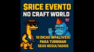 🚀 Evento $RICE no Craft World: 10 Dicas Infal&iacute;veis para Turbinar seus Resultados
