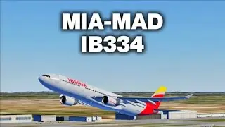 Infinite flight | MIA-MAD | IB334 | A330-300 | LIVE