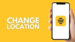 How To Change Bumble Location - Step by Step