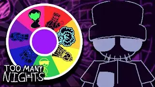 Spinning A Wheel to Decide My FNAF TOO MANY NIGHTS Run