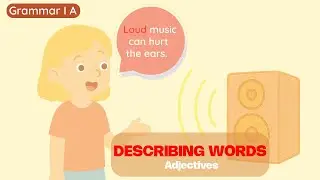 52 Class 4 English Unit : 12 | Describing Words (Adjectives) Made Easy | ilearning Studios