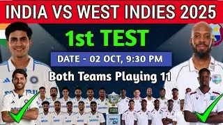 India vs West Indies 1st Test Playing 11 | IND VS WI Final Playing 11 |IND VS WI 4TH Test Playing 11