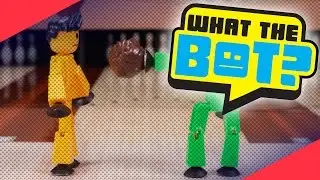 What the Bot? 💩 | Bowling