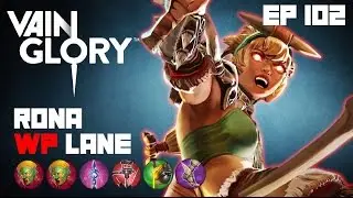 Vainglory Gameplay - Episode 102: Log Breaker Rona |WP| Lane w/ Bentimm1