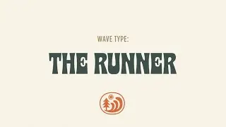 Waco Surf - Wave Types - The Runner - Intermediate Surf Session