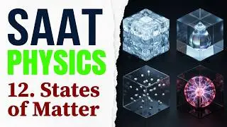 12. States of Matter#science #physics