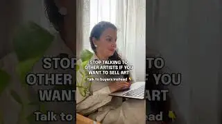 How to attract buyers, not artists #artmarketing #artbusiness