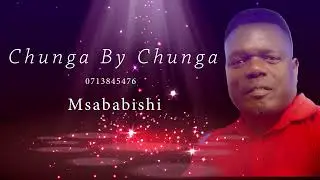 MSABABISHI-WILSON  CHUNGA AUDIO GOSPEL