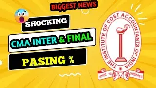 CMA Inter And Final Shocking 😱 Passing % || CMA Exam December 2022