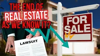 NAR $1.8B Lawsuit Verdict - Will This Change Real Estate as We Know It?