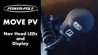 Power-Pole MOVE PV - Nav Head LEDs and Display
